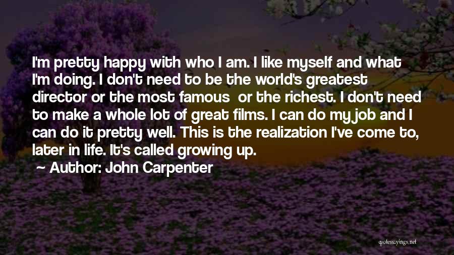 John Carpenter Quotes 537760