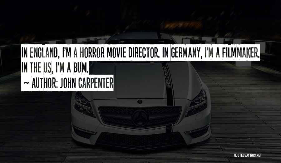 John Carpenter Quotes 986256