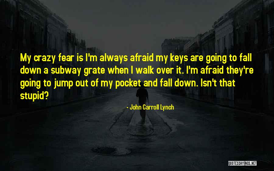 John Carroll Lynch Quotes 213762 John Carroll Lynch Quotes 213762