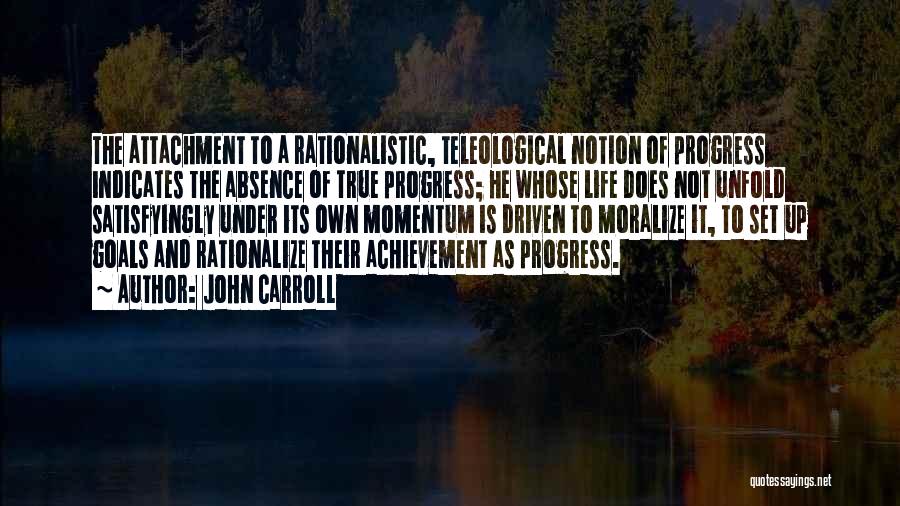 John Carroll Quotes 1631390