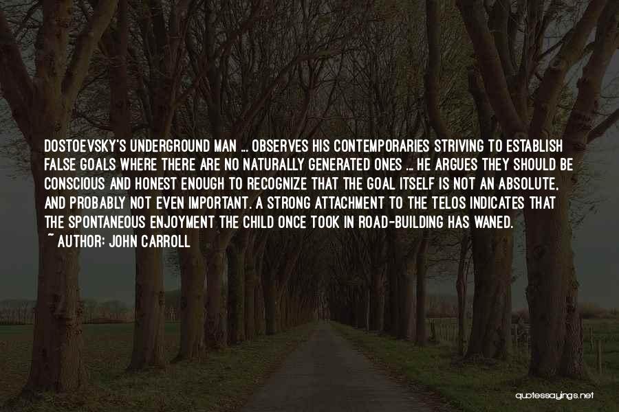John Carroll Quotes 1943710