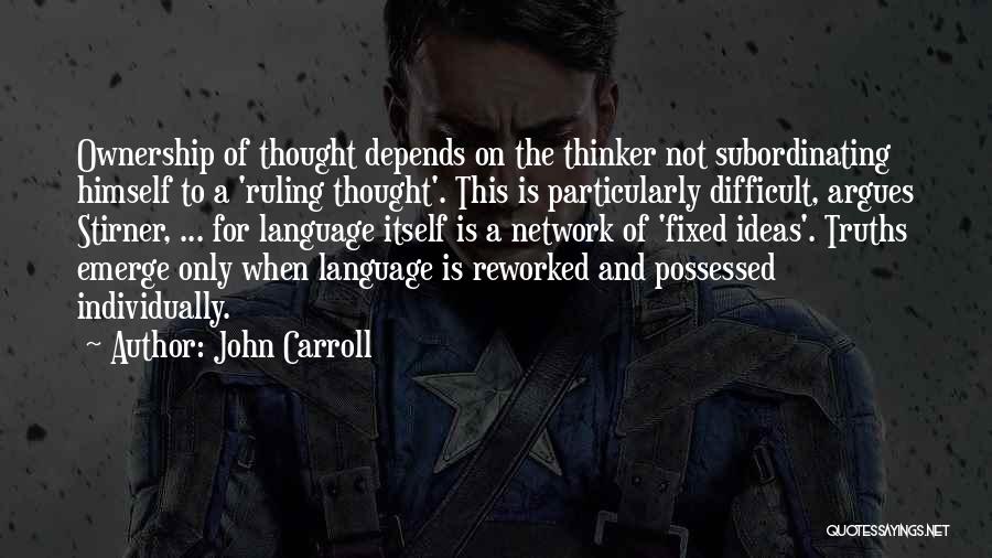 John Carroll Quotes 2077478