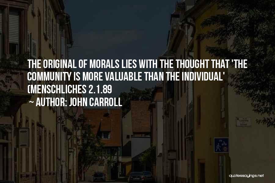 John Carroll Quotes 2150320