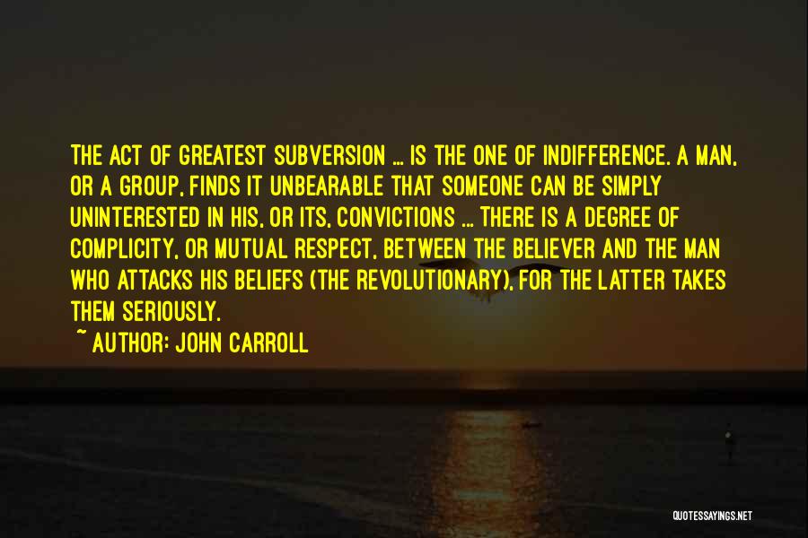 John Carroll Quotes 271497