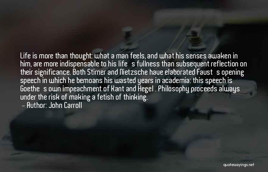 John Carroll Quotes 432162