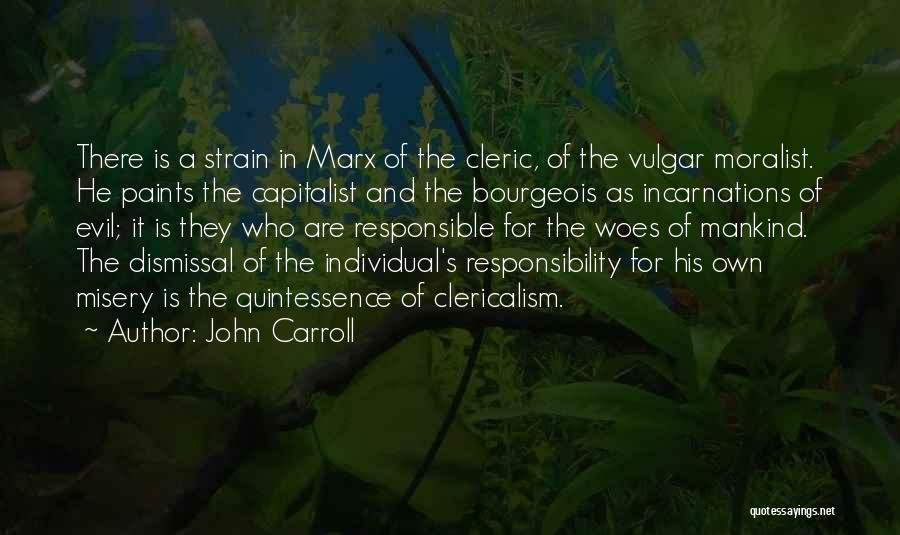 John Carroll Quotes 535366