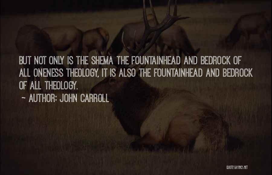 John Carroll Quotes 931024