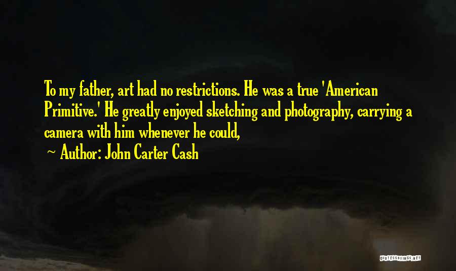 John Carter Cash Quotes 341506