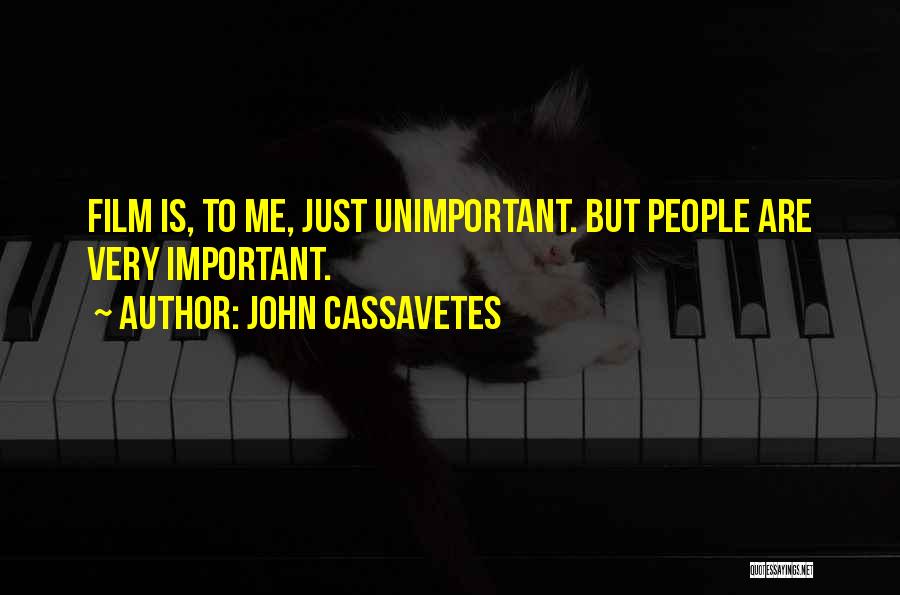 John Cassavetes Quotes 1292583