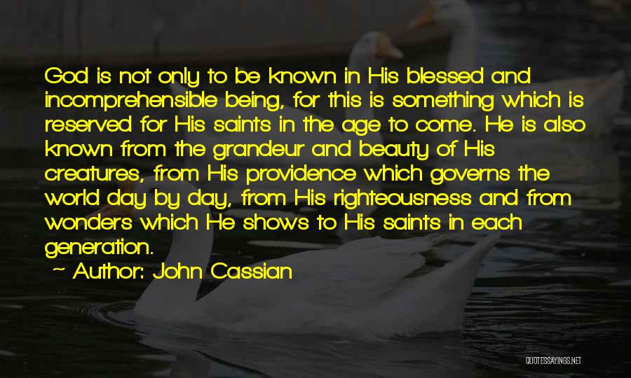 John Cassian Quotes 1365300