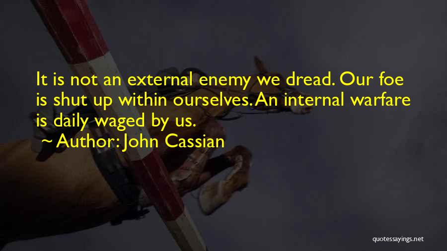 John Cassian Quotes 314148