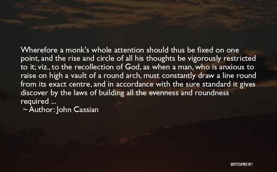 John Cassian Quotes 613201