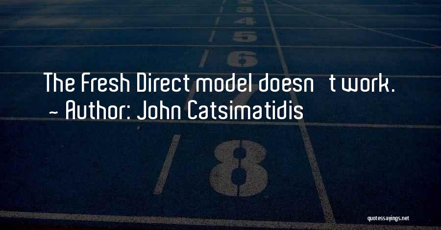 John Catsimatidis Quotes 761827