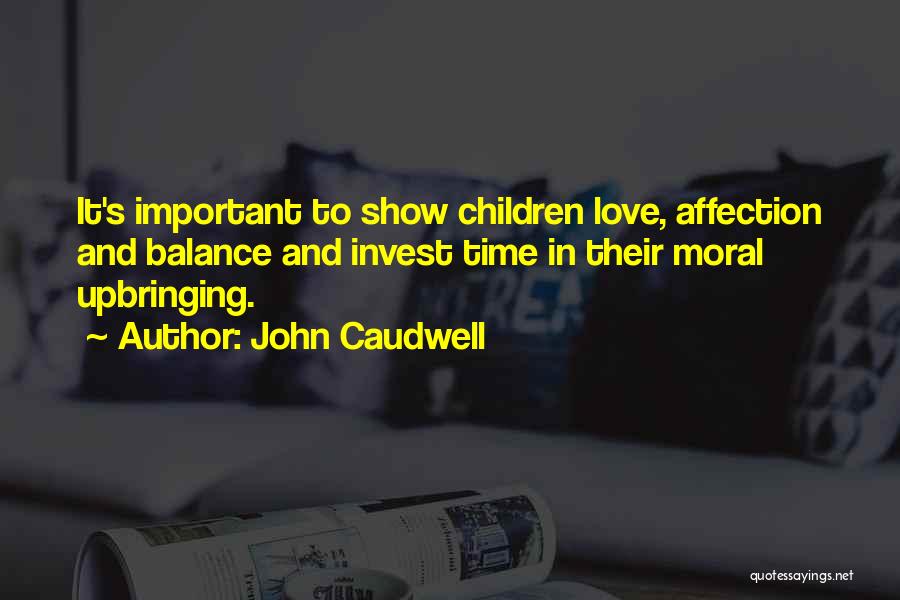 John Caudwell Quotes 643475