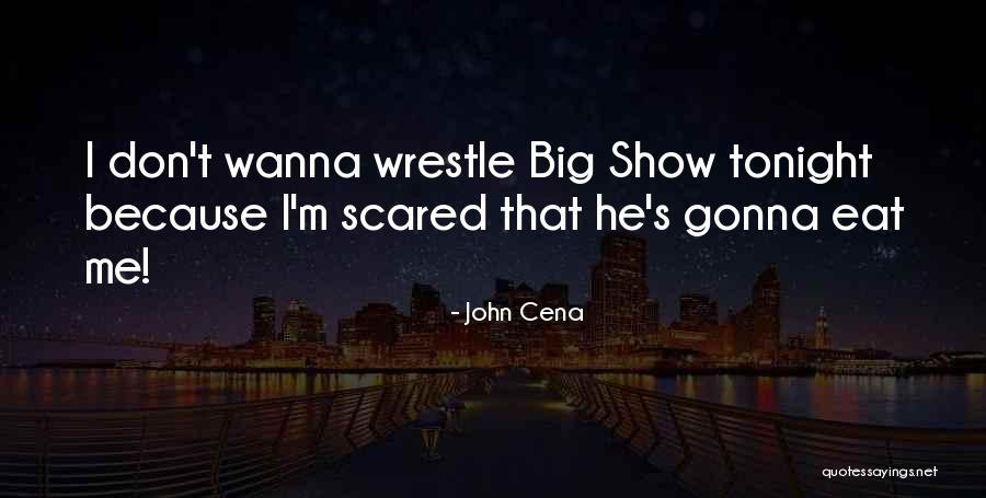 John Cena Quotes 125414 John Cena Quotes 125414