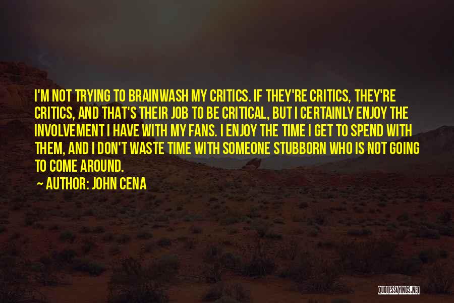 John Cena Quotes 902625