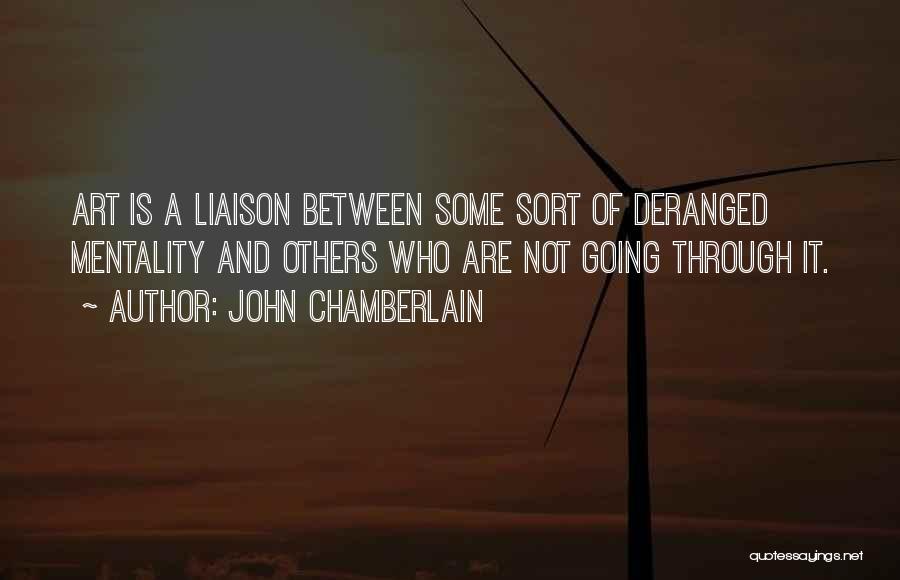 John Chamberlain Quotes 1802052