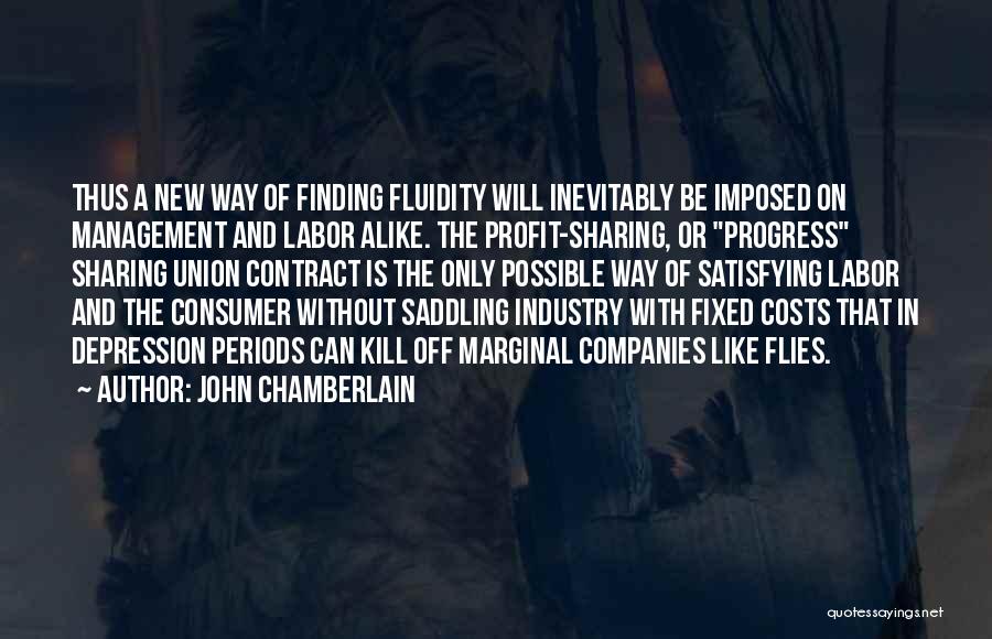 John Chamberlain Quotes 491258