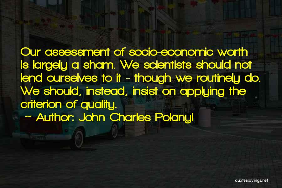 John Charles Polanyi Quotes 1063471