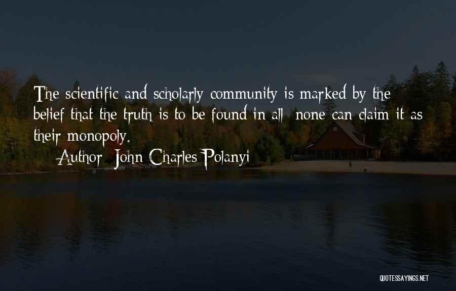 John Charles Polanyi Quotes 1078622