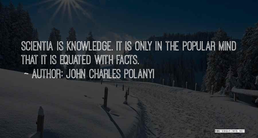 John Charles Polanyi Quotes 197278