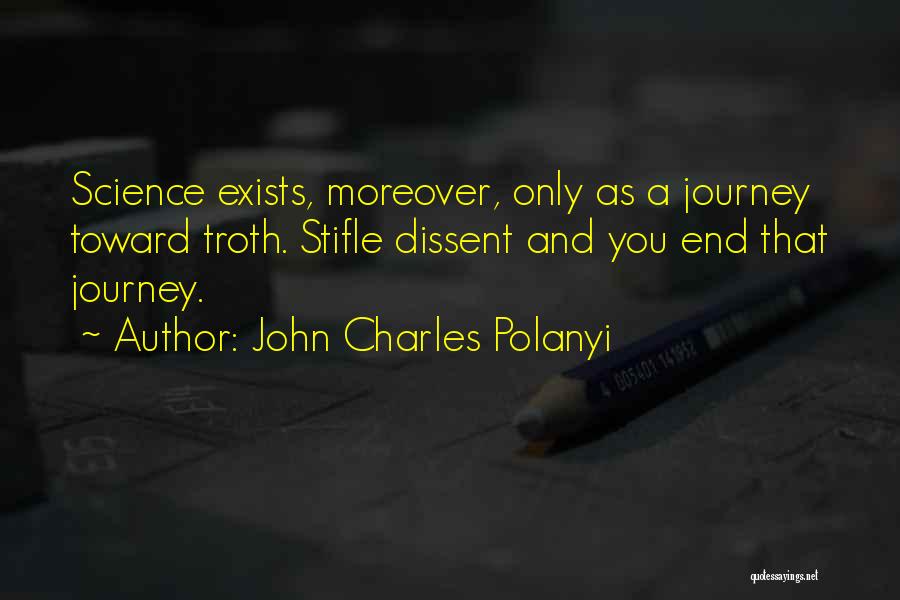 John Charles Polanyi Quotes 254263