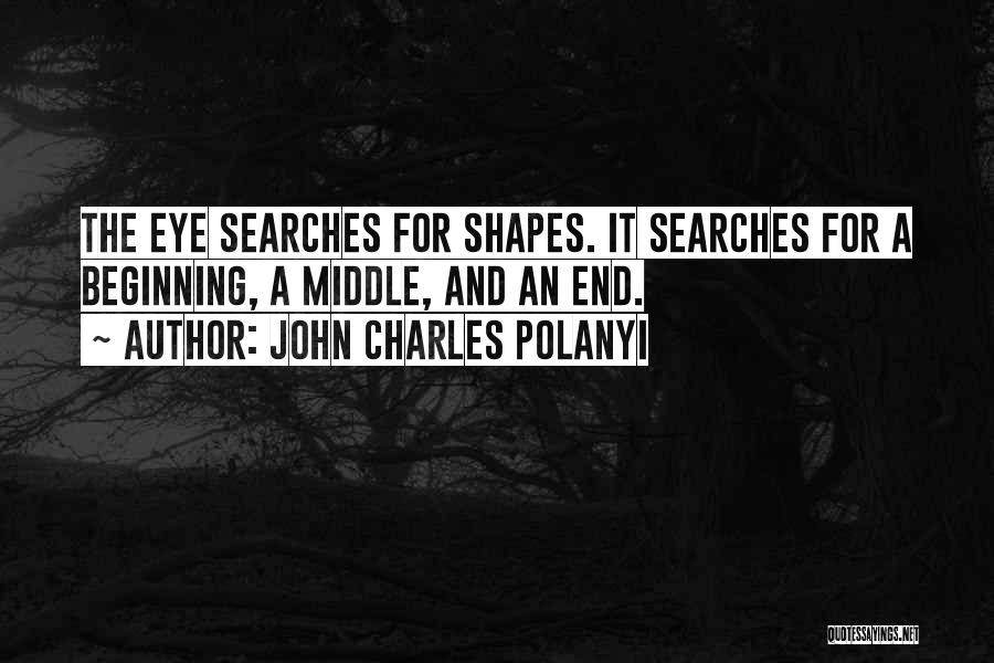 John Charles Polanyi Quotes 503588