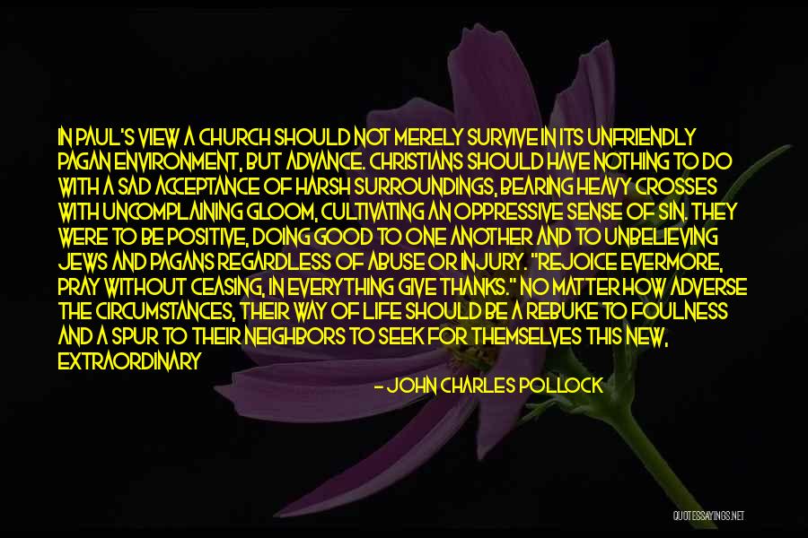 John Charles Pollock Quotes 1364780