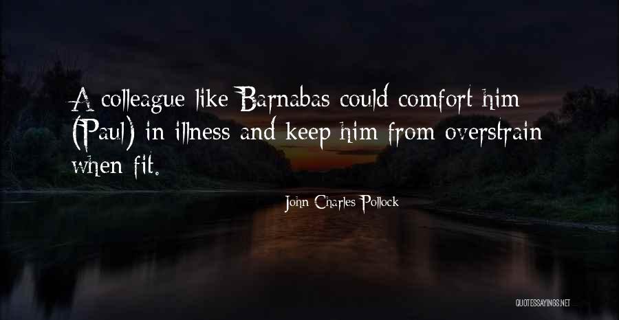 John Charles Pollock Quotes 2114125 John Charles Pollock Quotes 2114125