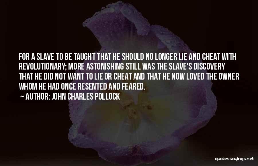 John Charles Pollock Quotes 297961