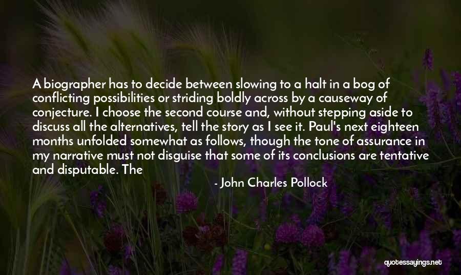 John Charles Pollock Quotes 350717 John Charles Pollock Quotes 350717