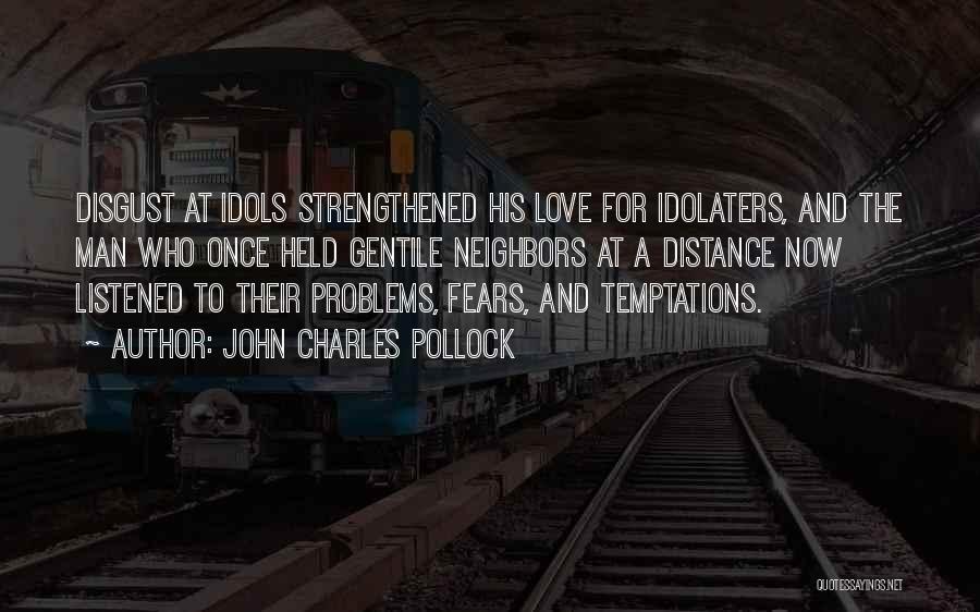 John Charles Pollock Quotes 376091