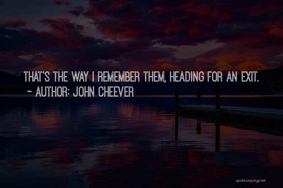 John Cheever Quotes 1186749