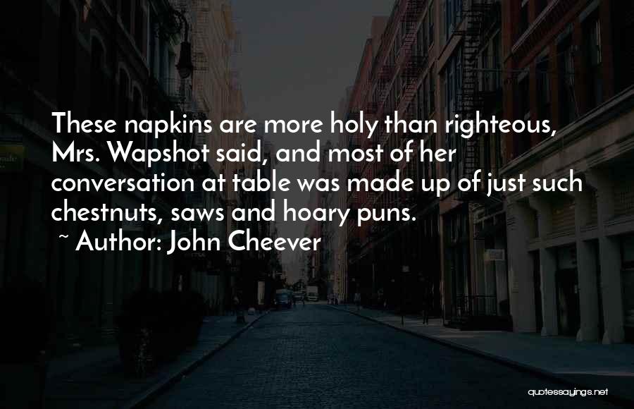 John Cheever Quotes 2033653