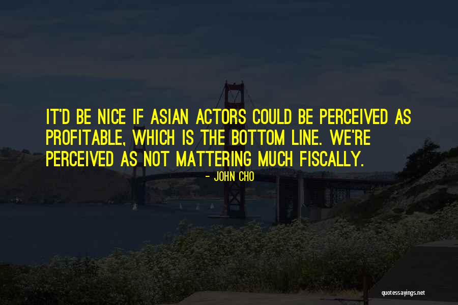 John Cho Quotes 1154185