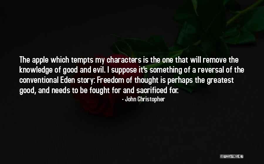 John Christopher Quotes 108516 John Christopher Quotes 108516
