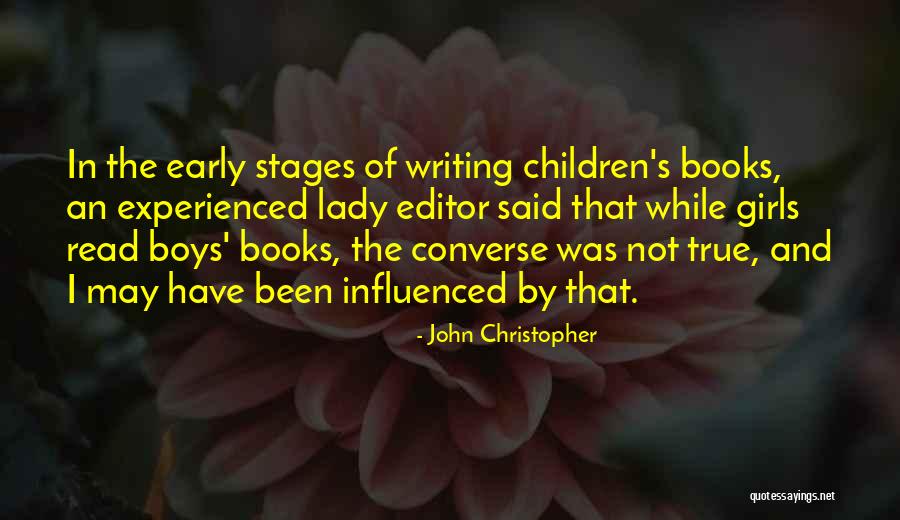 John Christopher Quotes 1282747 John Christopher Quotes 1282747