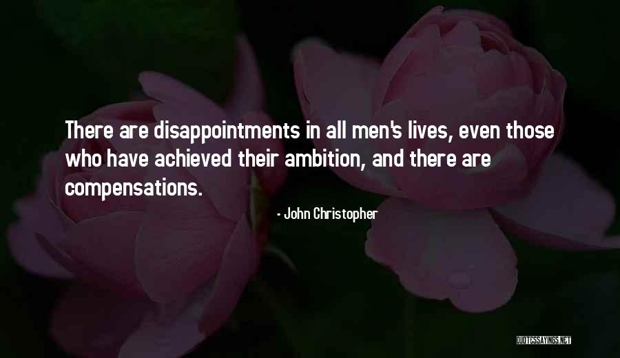 John Christopher Quotes 1511220 John Christopher Quotes 1511220