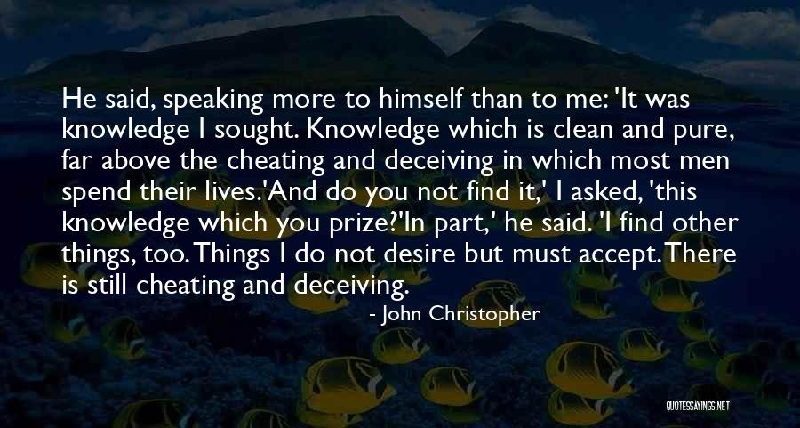 John Christopher Quotes 326290 John Christopher Quotes 326290