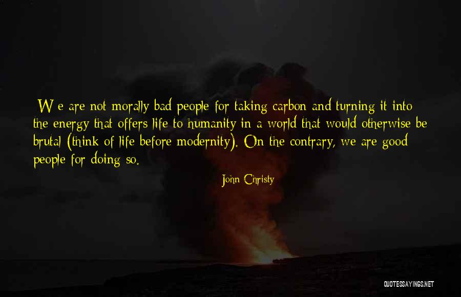 John Christy Quotes 220472