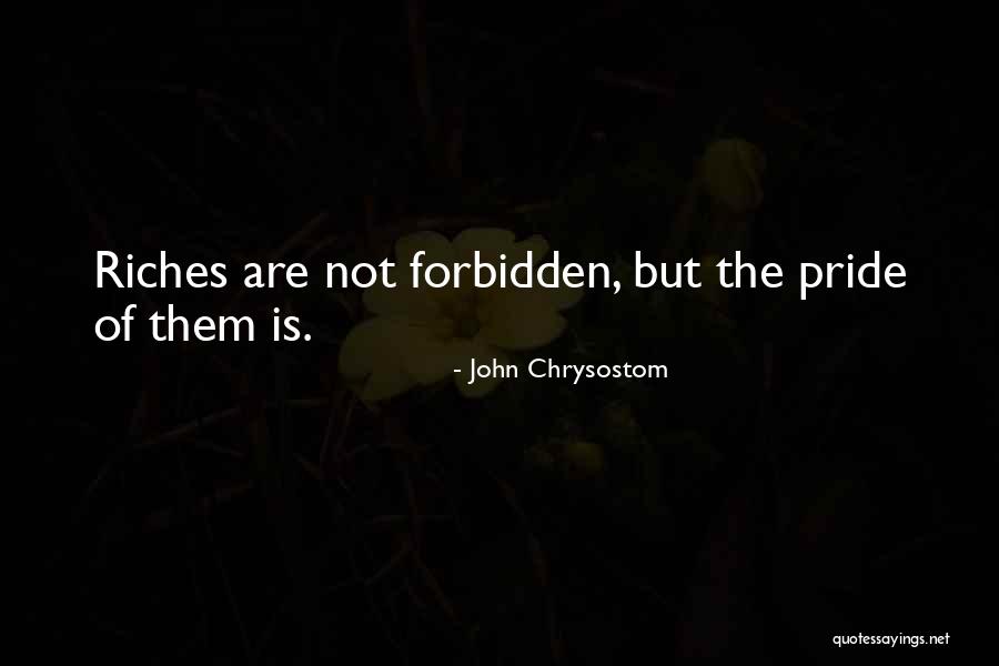John Chrysostom Quotes 2167098 John Chrysostom Quotes 2167098