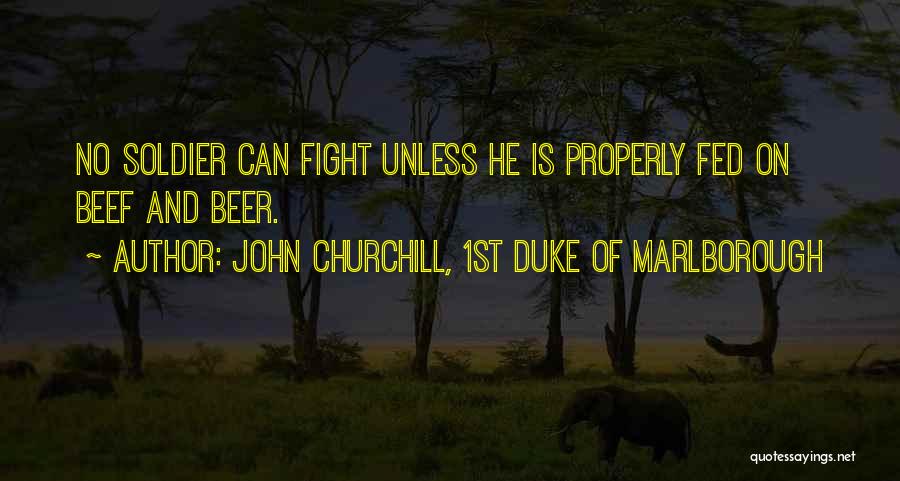 John Churchill, 1st Duke Of Marlborough Quotes 681531