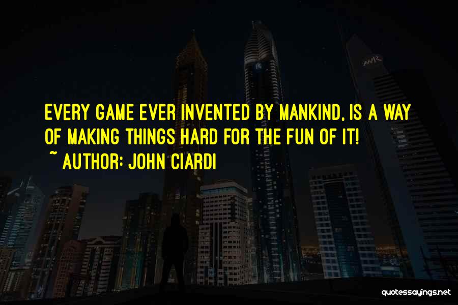 John Ciardi Quotes 1705841