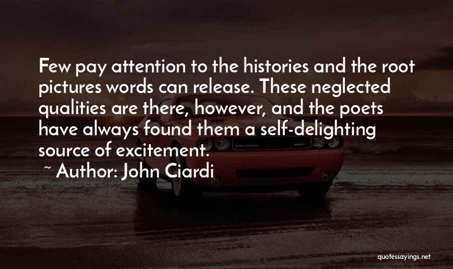 John Ciardi Quotes 1820230