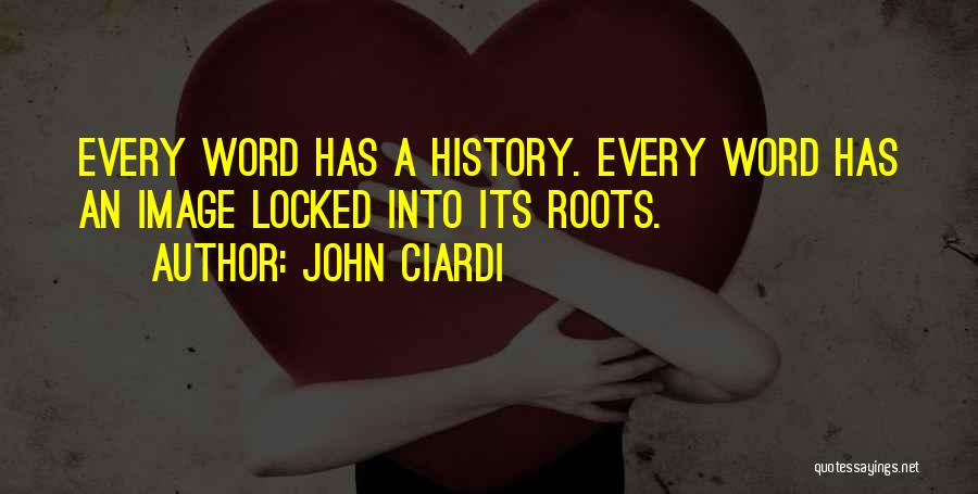 John Ciardi Quotes 562117