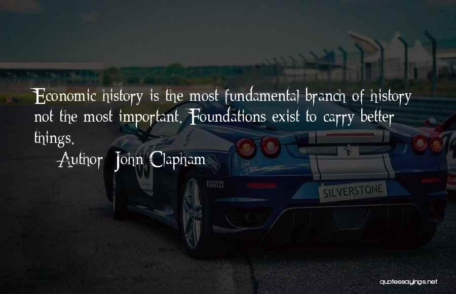 John Clapham Quotes 1919099