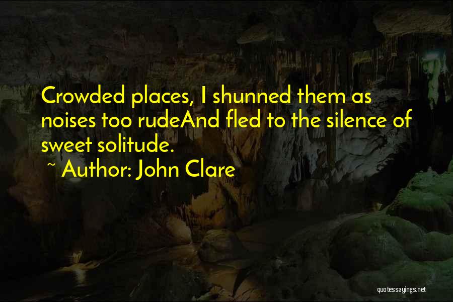 John Clare Poetry Quotes By John Clare