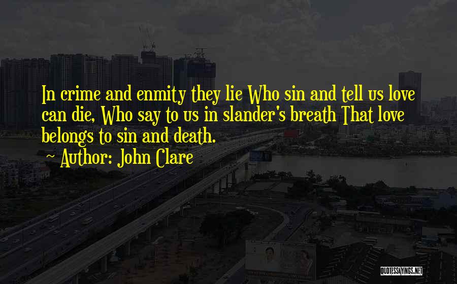 John Clare Poetry Quotes By John Clare