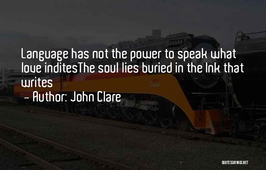 John Clare Poetry Quotes By John Clare