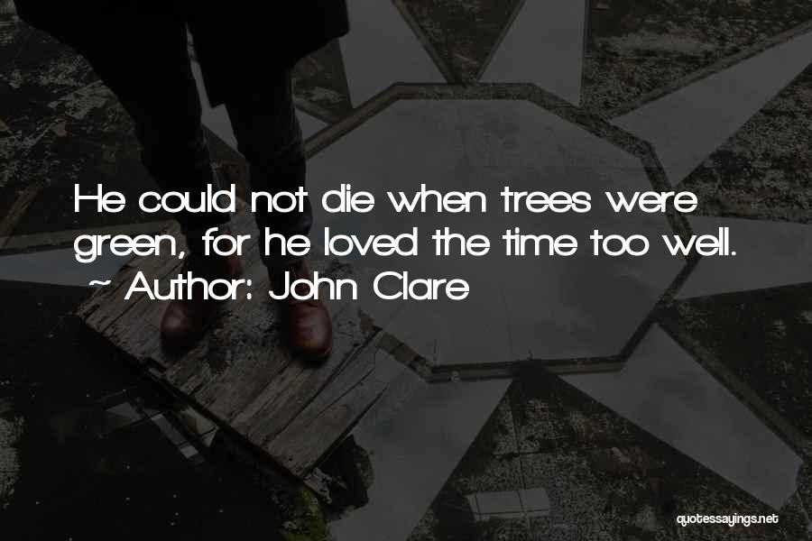 John Clare Quotes 96932